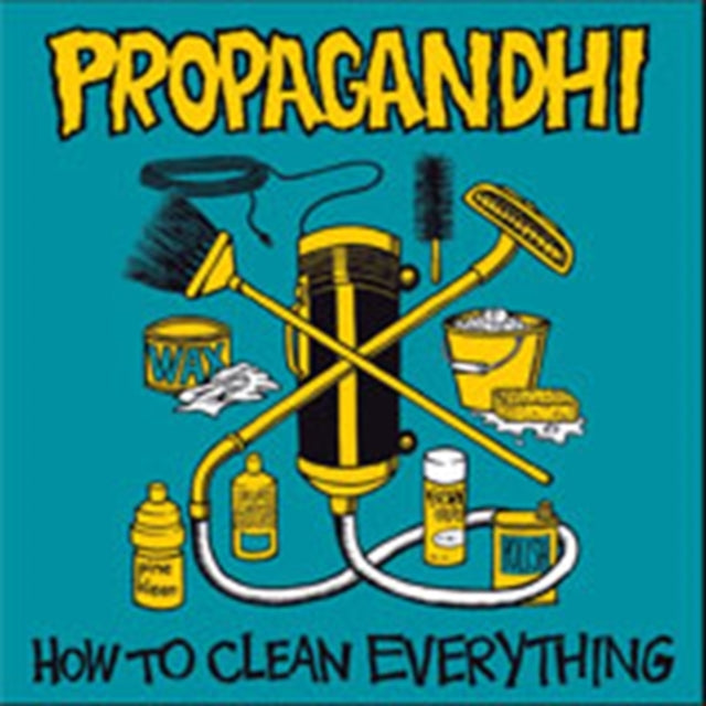PROPAGANDHI | HOW TO CLEAN EVERYTHING  | VINYL RECORD (LP)