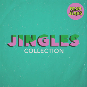 MEAN JEANS | JINGLES COLLECTION | VINYL RECORD (LP)