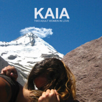 KAIA | TWO ADULT WOMEN IN LOVE | VINYL RECORD (LP)
