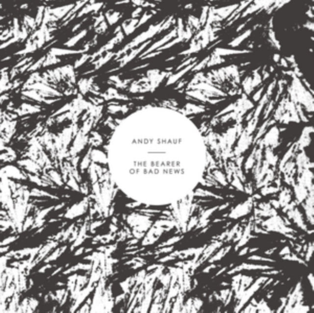 SHAUF, ANDY | BEARER OF BAD NEWS | VINYL RECORD (LP)