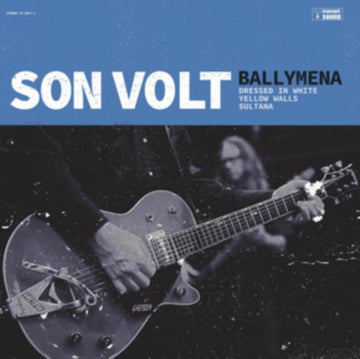 SON VOLT | BALLYMENA (10IN 45RPM ACOUSTIC) | 10IN VINYL