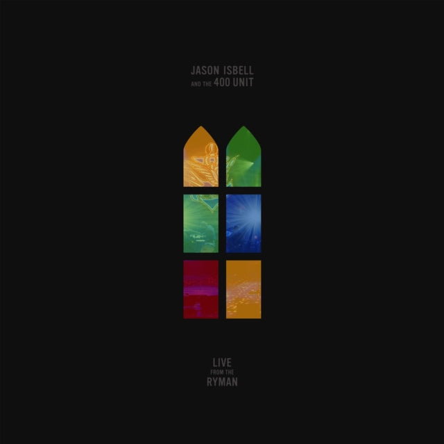 ISBELL, JASON & THE 400 UNIT | LIVE FROM THE RYMAN | VINYL RECORD (LP)