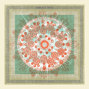 TRAMPLED BY TURTLES | LIFE IS GOOD ON THE OPEN ROAD | VINYL RECORD (LP)