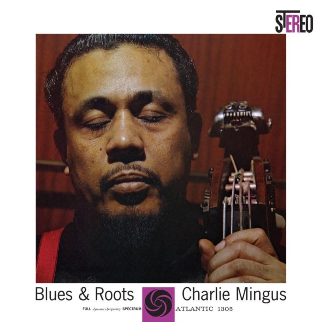 MINGUS, CHARLES | BLUES & ROOTS (2LP/180G/45RPM) | VINYL RECORD (LP)