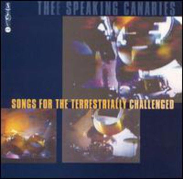 SPEAKING CANARIES | TERRESTRIALLY CHALLENGED | VINYL RECORD (LP)