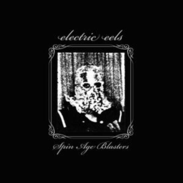 ELECTRIC EELS | SPIN AGE BLASTERS | VINYL RECORD (LP)