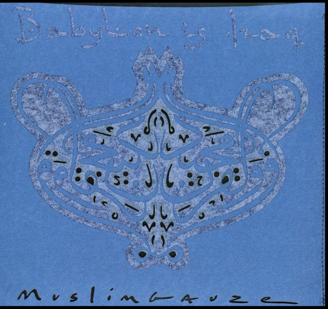MUSLIMGAUZE | BABYLON IS IRAQ | VINYL RECORD (LP)