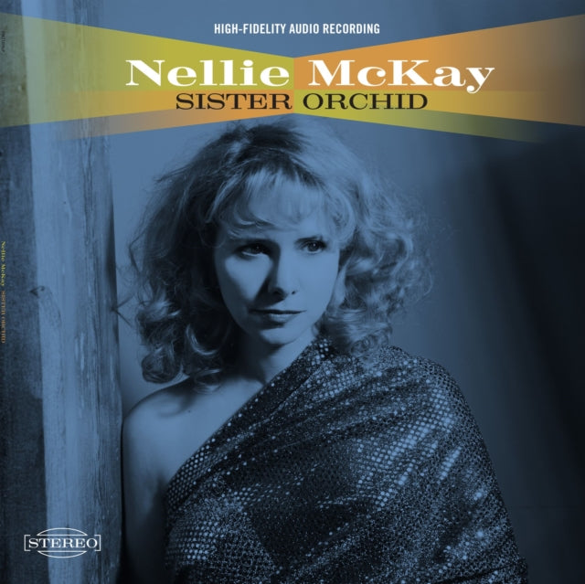 MCKAY, NELLIE | SISTER ORCHID | VINYL RECORD (LP)