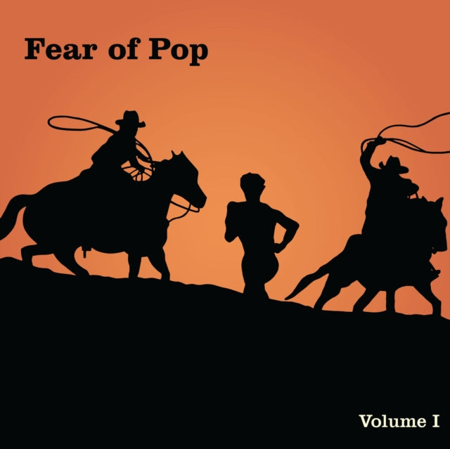 FEAR OF POP | VOLUME I | VINYL RECORD (LP)