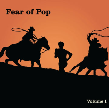 FEAR OF POP | VOLUME I | VINYL RECORD (LP)