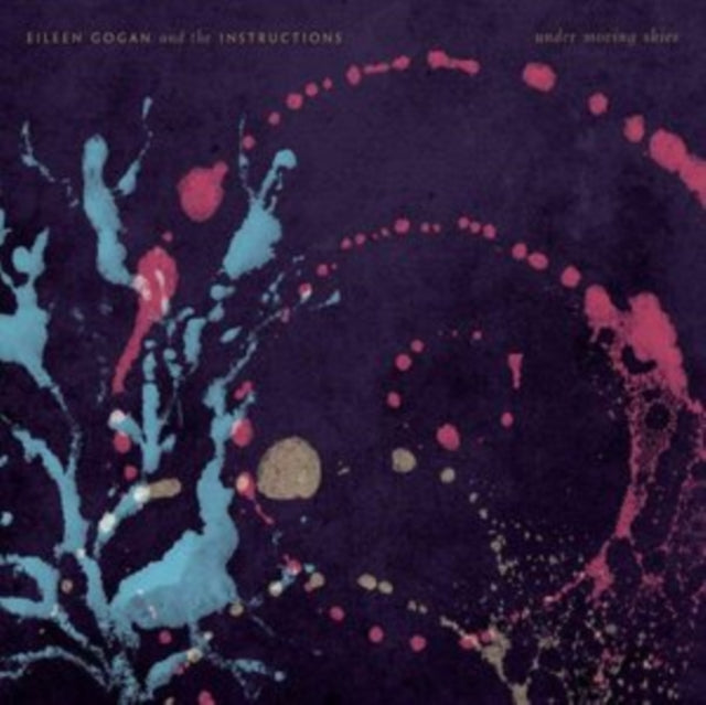 GOGAN, EILEEN & THE INSTRUCTIONS | UNDER MOVING SKIES (IMPORT) | VINYL RECORD (LP)