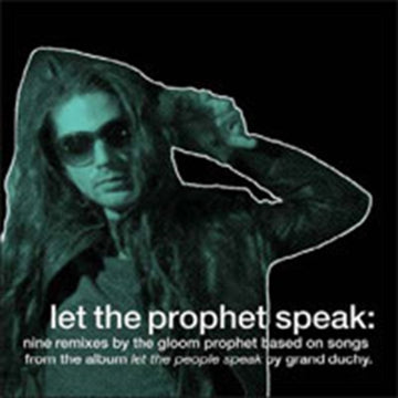 GRAND DUCHY | NINE REMIXES BY THE GLOOM PROPHET | VINYL RECORD (LP)
