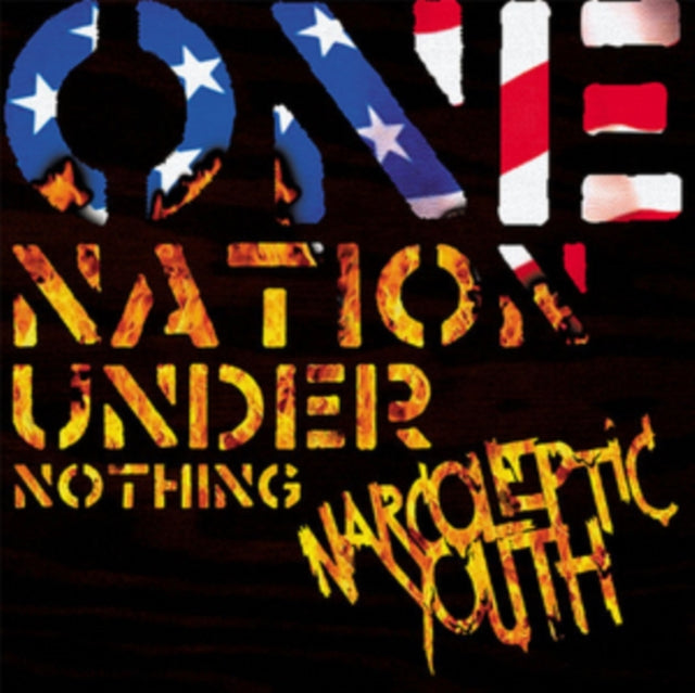 NARCOLEPTIC YOUTH | ONE NATION UNDER NOTHING | VINYL RECORD (LP)