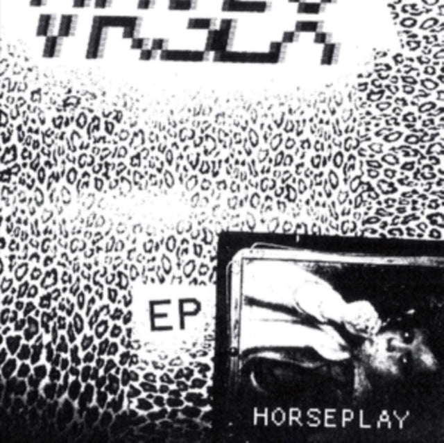 VR SEX | HORSEPLAY (CLEAR VINYL) | 12IN VINYL
