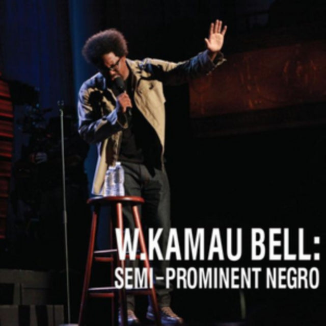 BELL, W. KAMAU | SEMI-PROMINENT NEGRO | CD