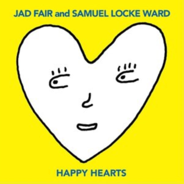 FAIR, JAD & SAMUEL LOCKE WARD | HAPPY HEARTS (YELLOW VINYL) | VINYL RECORD (LP)