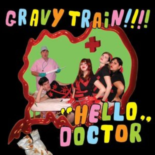 GRAVY TRAIN!!!! | HELLO DOCTOR (DELUXE EDITION/REISSUE/LIME GREEN VINYL/PINK 7INCH) | VINYL RECORD (LP)