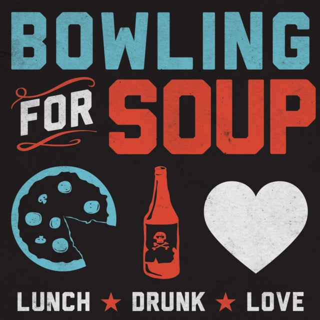 BOWLING FOR SOUP | LUNCH. DRUNK. LOVE. | VINYL RECORD (LP)