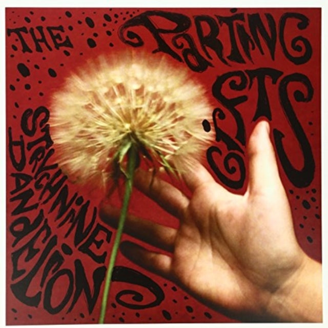 PARTING GIFTS | STRYCHNINE DANDELIONS | VINYL RECORD (LP)
