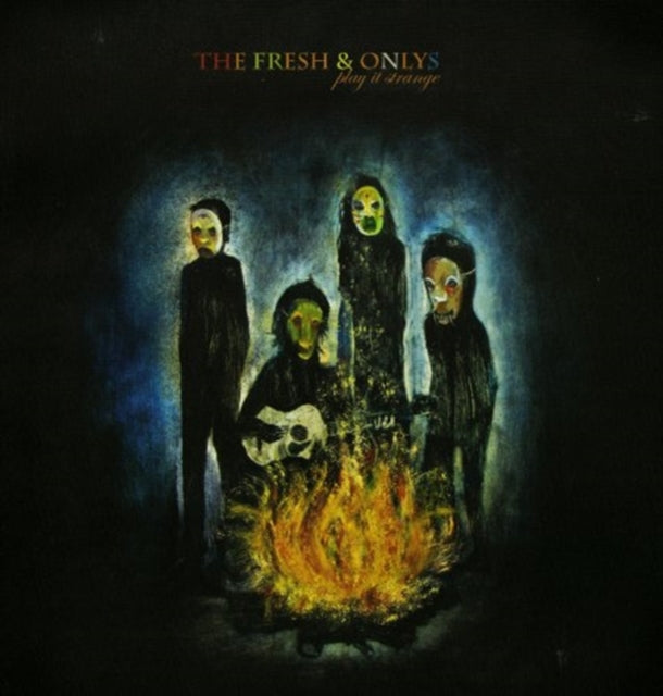FRESH AND ONLYS | PLAY IT STRANGE | VINYL RECORD (LP)