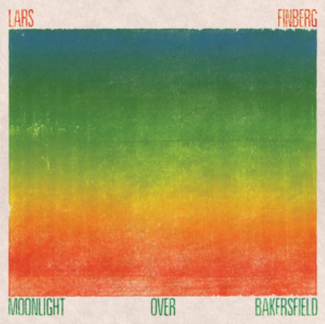 FINBERG, LARS | MOONLIGHT OVER BAKERSFIELD | VINYL RECORD (LP)