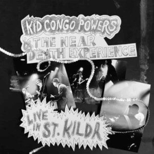 KID CONGO & THE NEAR DEATH EXPERIENCE | LIVE IN ST. KILDA | VINYL RECORD (LP)