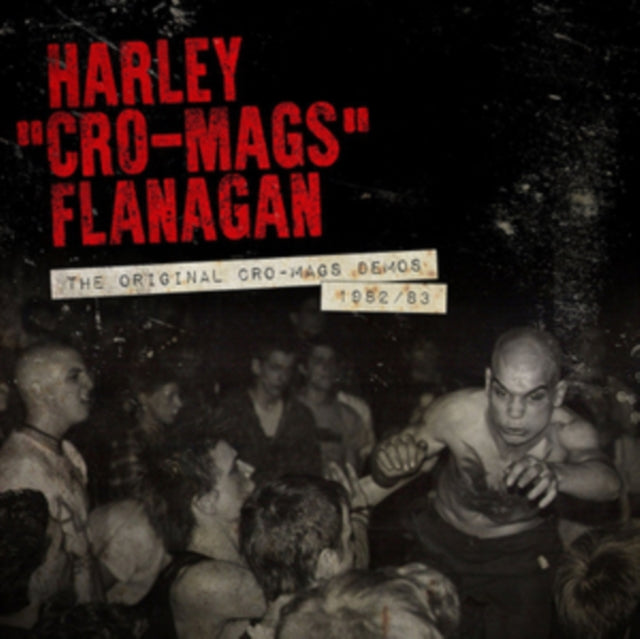 FLANAGAN, HARLEY | ORIGINAL CRO-MAGS DEMOS 1982-1983 | 12IN VINYL