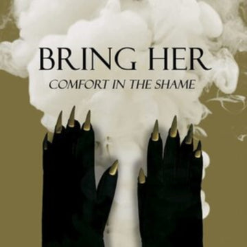 BRING HER | COMFORT IN THE SHAME | MUSIC CASSETTE