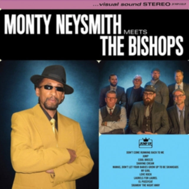 NEYSMITH, MONTY & THE BISHOPS | MONTY NEYSMITH MEETS THE BISHOPS | VINYL RECORD (LP)