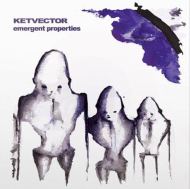 KETVECTOR | EMERGENT PROPERTIES | VINYL RECORD (LP)