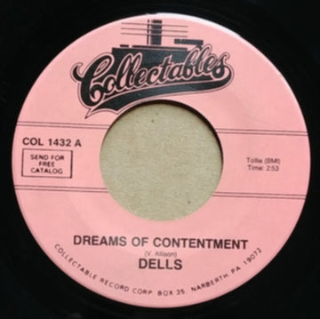 DELLS | DREAMS OF CONTENTMENT/ZING ZING ZING | 7IN VINYL