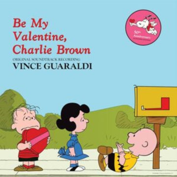 BE MY VALENTINE, CHARLIE BROWN | VINYL RECORD (LP)