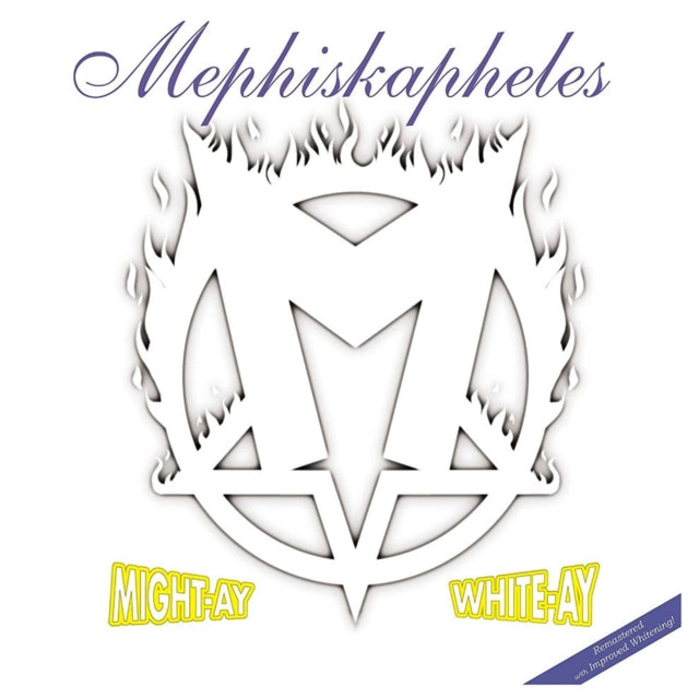 MEPHISKAPHELES | MIGHT-AY WHITE-AY (WHITE/CLEAR VINYL/160G) | VINYL RECORD (LP)