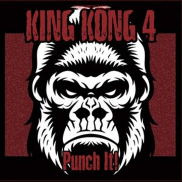 KING KONG 4 | PUNCH IT! | VINYL RECORD (LP)