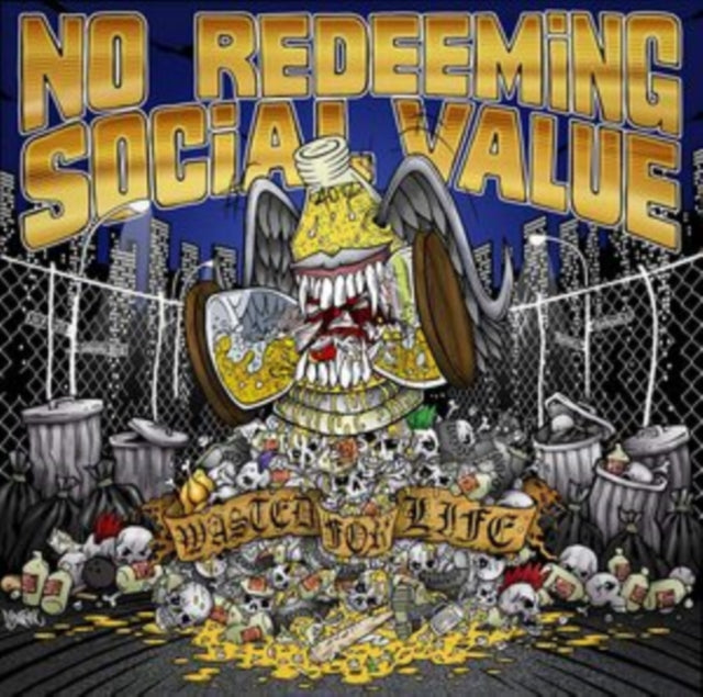 NO REDEEMING SOCIAL VALUE | WASTED FOR LIFE | VINYL RECORD (LP)