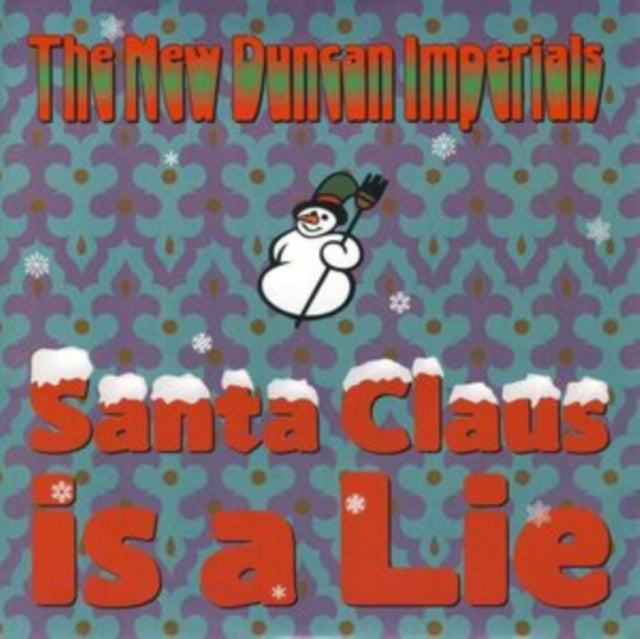 NEW DUNCAN IMPERIALS | SANTA CLAUS IS A LIE B/W CHANUKAH SONG | 7IN VINYL