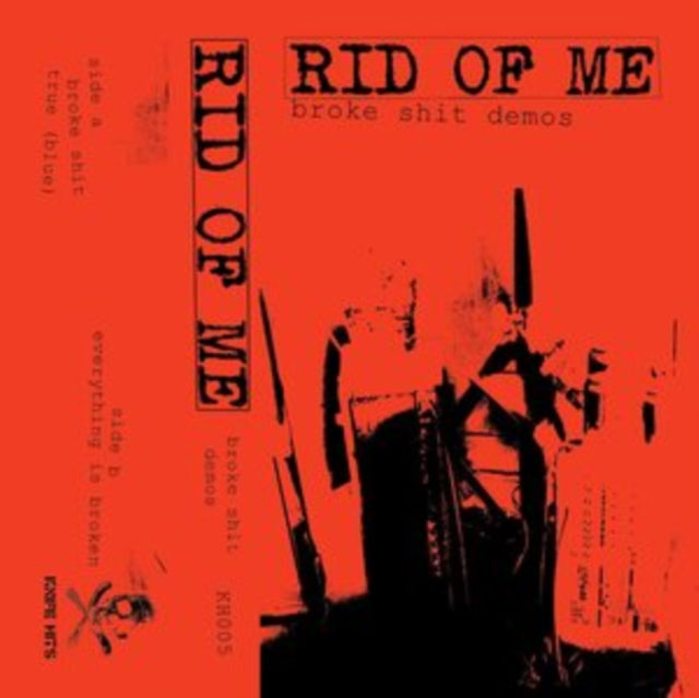 RID OF ME | BROKE SHIT DEMOS | MUSIC CASSETTE
