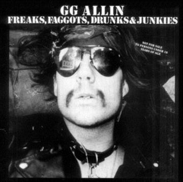 ALLIN, GG | FREAKS, FAGGOTS, DRUNKS & JUNKIES | VINYL RECORD (LP)