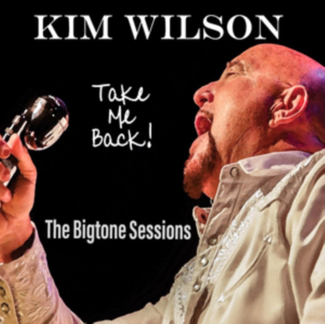 WILSON, KIM | TAKE ME BACK | VINYL RECORD (LP)