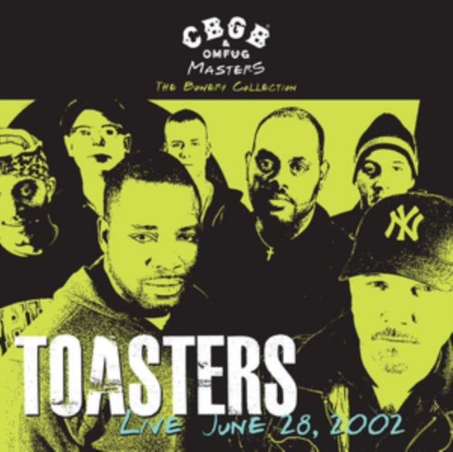 TOASTERS | CBGB OMFUG MASTERS: LIVE JUNE 28, 2002 BOWERY COLLECTION | VINYL RECORD (LP)