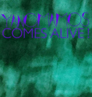 YANOMAMOS | COMES ALIVE | VINYL RECORD (LP)