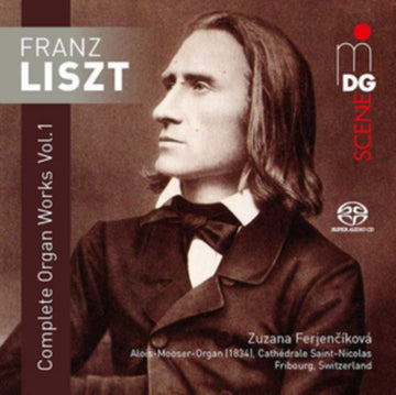 FERJENCIKOVA, ZUZANA | FRANZ LISZT: COMPLETE ORGAN WORKS VOLUME 1 | SACDH