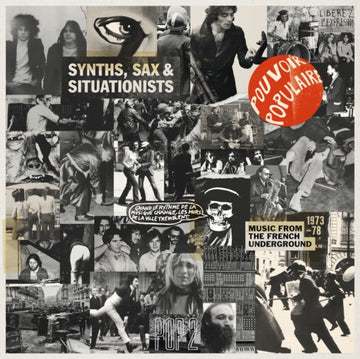 SYNTHS, SAX & SITUATIONISTS (MUSIC FROM THE FRENCH UNDERGROUND 1973-78) | VINYL RECORD (LP)