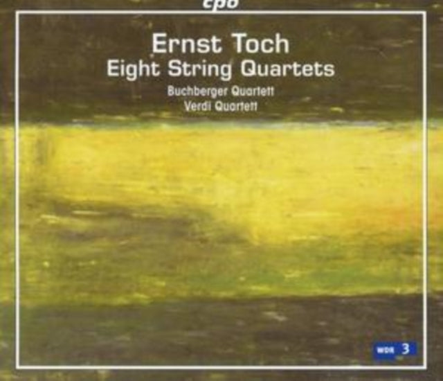 BUCHBERGER / VERDI QUARTETS | ERNST TOCH: EIGHT STRING QUARTETS | CD