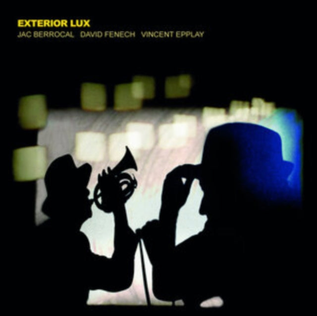 BERROCAL, JAC; DAVID FENECH; VINCENT EPPLAY | EXTERIOR LUX | VINYL RECORD (LP)