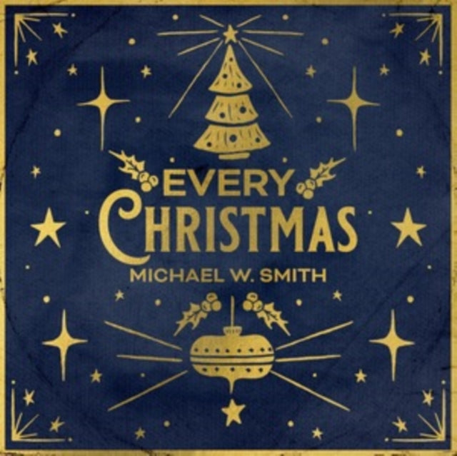 SMITH, MICHAEL W | EVERY CHRISTMAS | CD