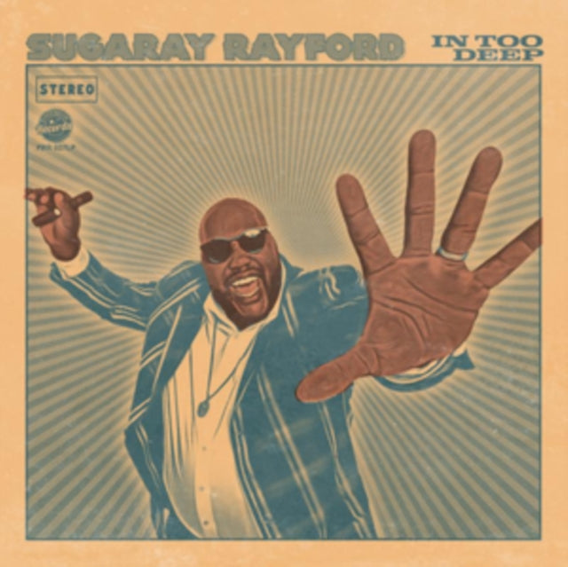 RAYFORD, SUGARAY | IN TOO DEEP | VINYL RECORD (LP)