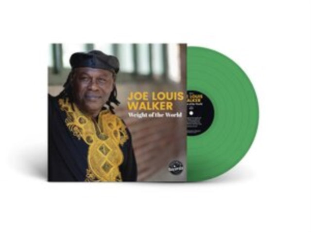WALKER, JOE LOUIS | WEIGHT OF THE WORLD (GREEN VINYL) | VINYL RECORD (LP)