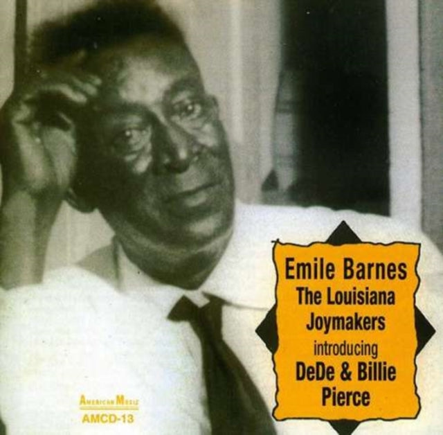 BARNES, EMILE | LOUISIANA JOYMAKERS | CD