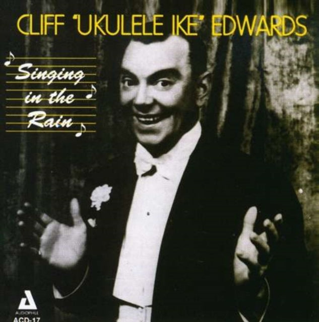 EDWARDS, CLIFF (UKULELE IKE) | SINGING IN THE RAIN | CD